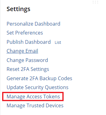 Heading text, "settings", list contents: "Personalize Dashboard", "Set Preferences", "Publish Dashboard", "Change Email", "Reset 2FA Settings", "Generate 2FA Backup Codes", "Update Security Questions", "Manage Access Tokens" (red box surrounding words), "Manage Trusted Devices"